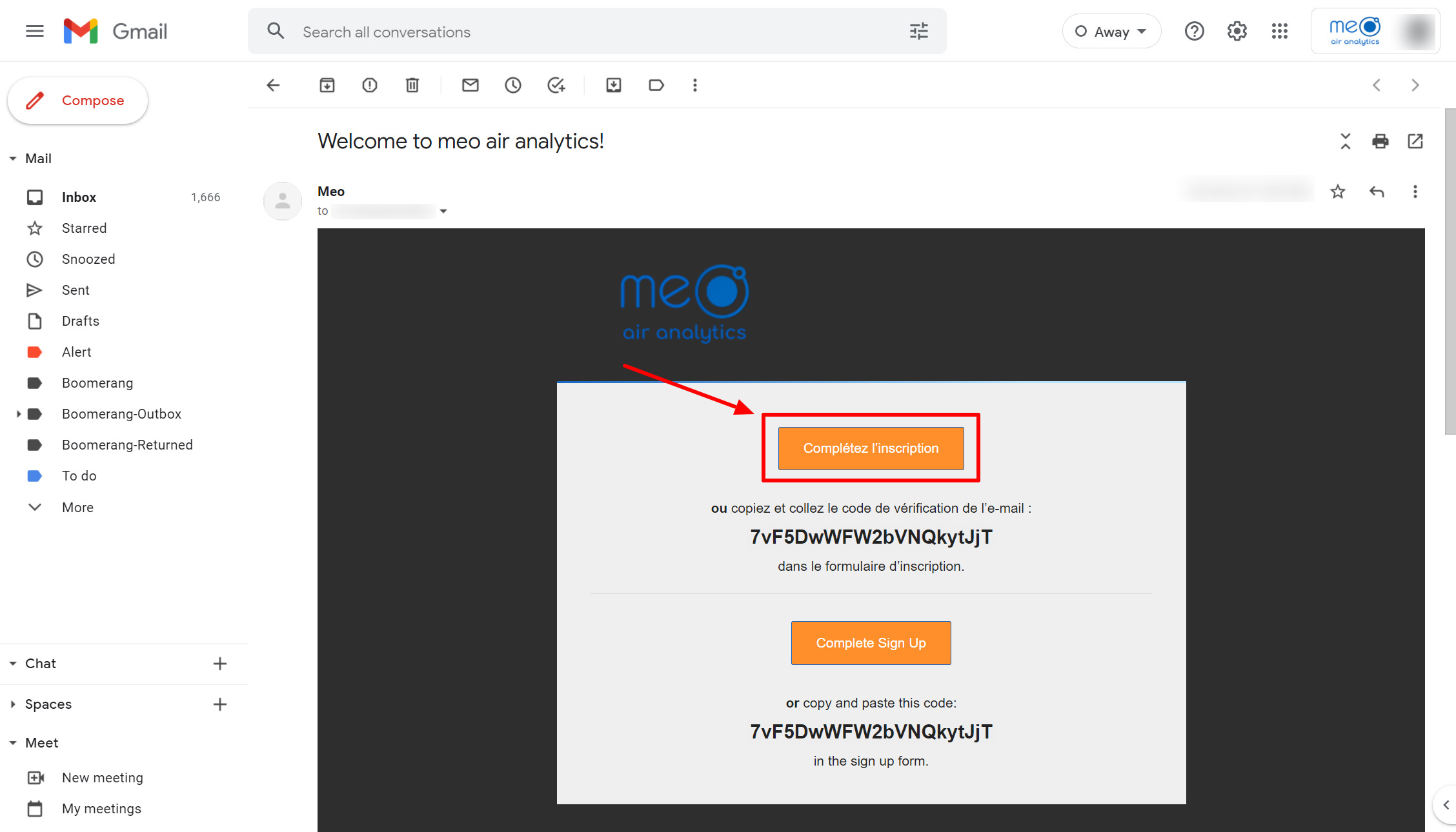 Vérifier les nouveaux emails provenant de Meo, et cliquer sur “Compléter l’inscription”