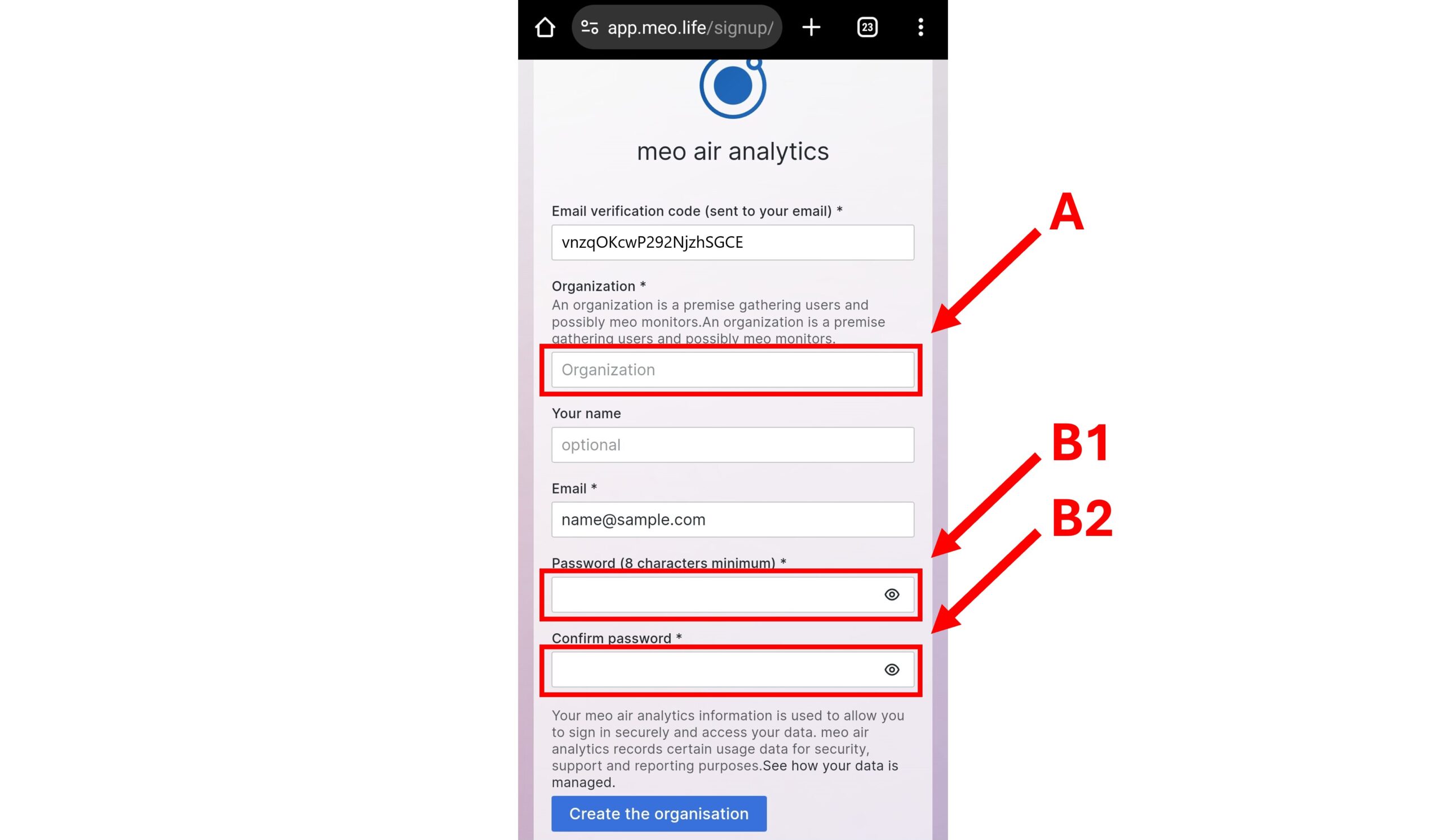 5. Fill in organisation and user credentials (A, B1, and B2)